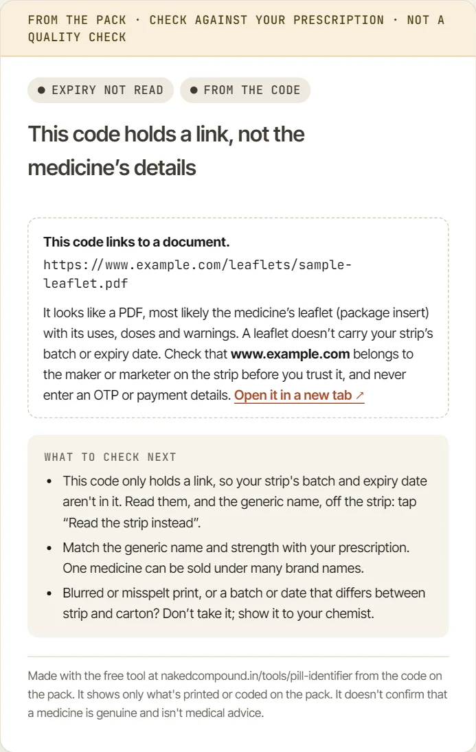 A medicine card for a QR code that only holds a link: "This code holds a link, not the medicine's details". It says the link looks like a PDF, most likely the medicine's leaflet, which doesn't carry the strip's batch or expiry, and to check the website belongs to the maker before trusting it.