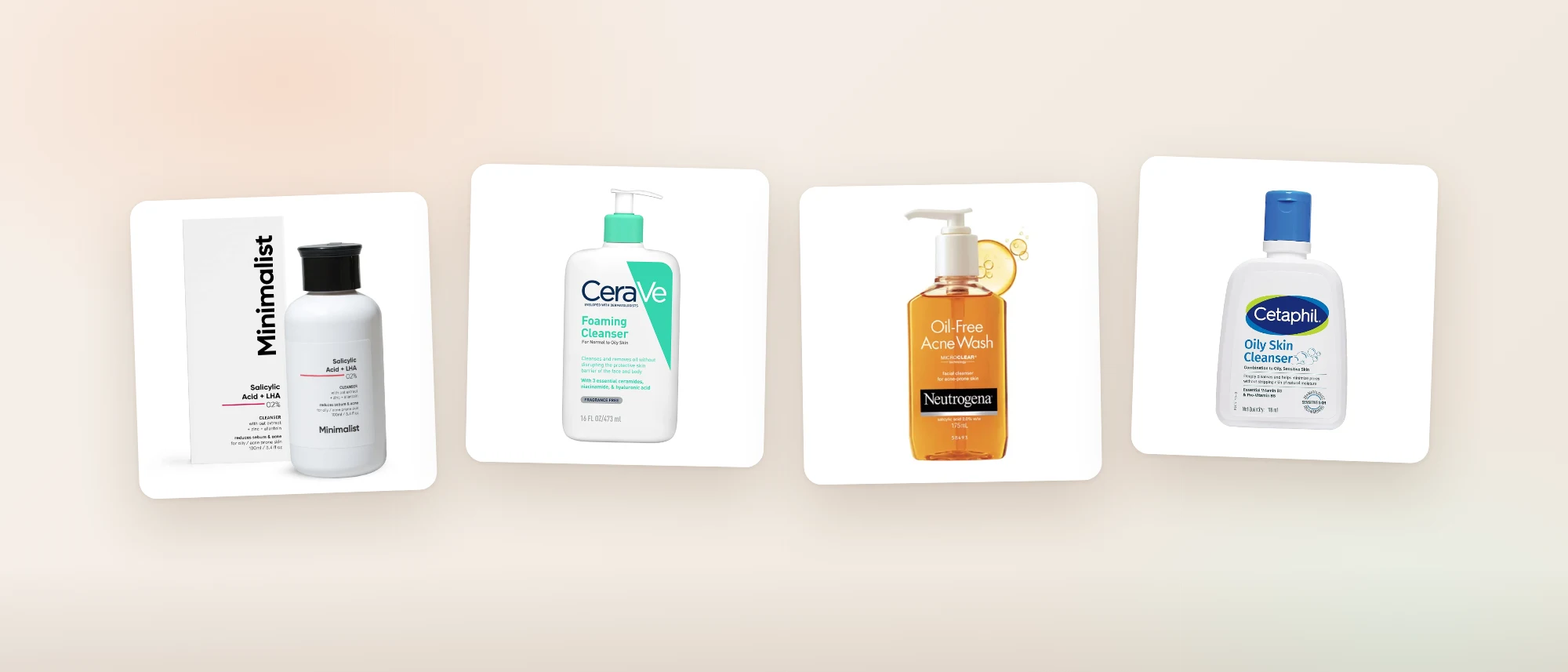 Four of our five picks: Minimalist Salicylic + LHA 2%, CeraVe Foaming Cleanser, Neutrogena Oil-Free Acne Wash and Cetaphil Oily Skin Cleanser